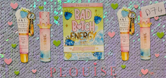 PLOUISE Bad Batch Energy 2