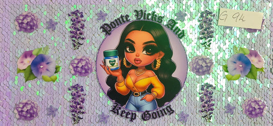 Ponte Vicks and Keep Going