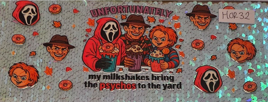 My Milkshake Brings All The Psychos