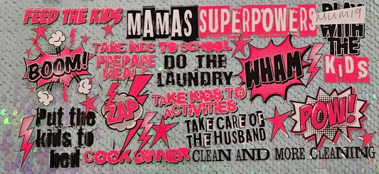 Mamas Superpowers