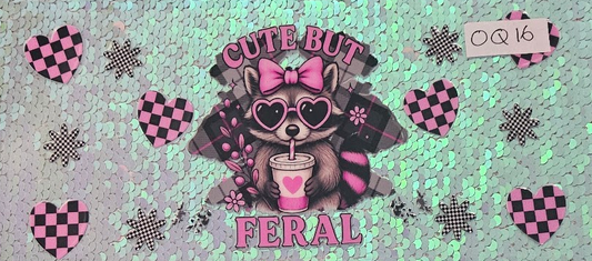 Cute But Feral